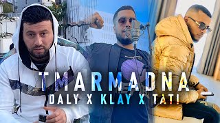 DALY TALIANI FT KLAY BBJ & TATI G13 - TMARMADNA