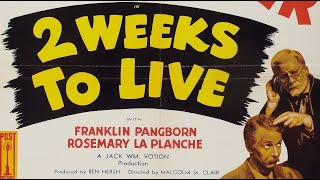 Two Weeks to Live (1943)