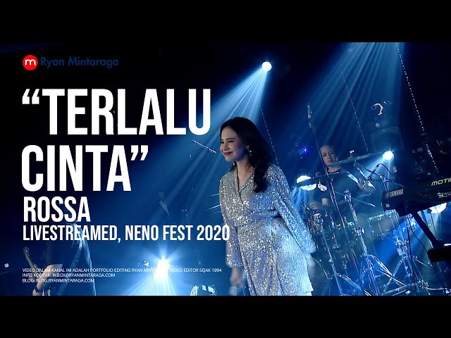 Terlalu Cinta - Rossa And Her Stage Squad (Livestreamed at Neno Fest 2020) class=