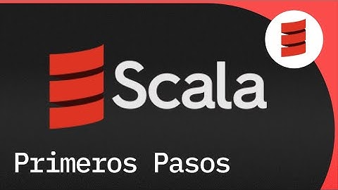 Scala 101: todo lo que necesitas saber para empezar