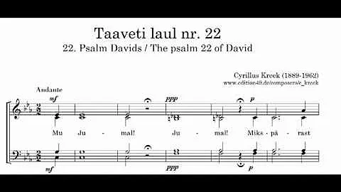 Cyrillus Kreek 22. Psalm Davids / The psalm 22 of David / Taaveti laul 22