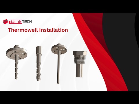 Thermowell Installation Guide | Tempotech Controls Inc video thumbnail