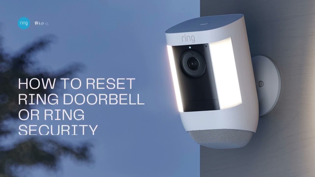 How to Factory Reset Ring Camera  