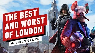 The Best and Worst of London in Video Games