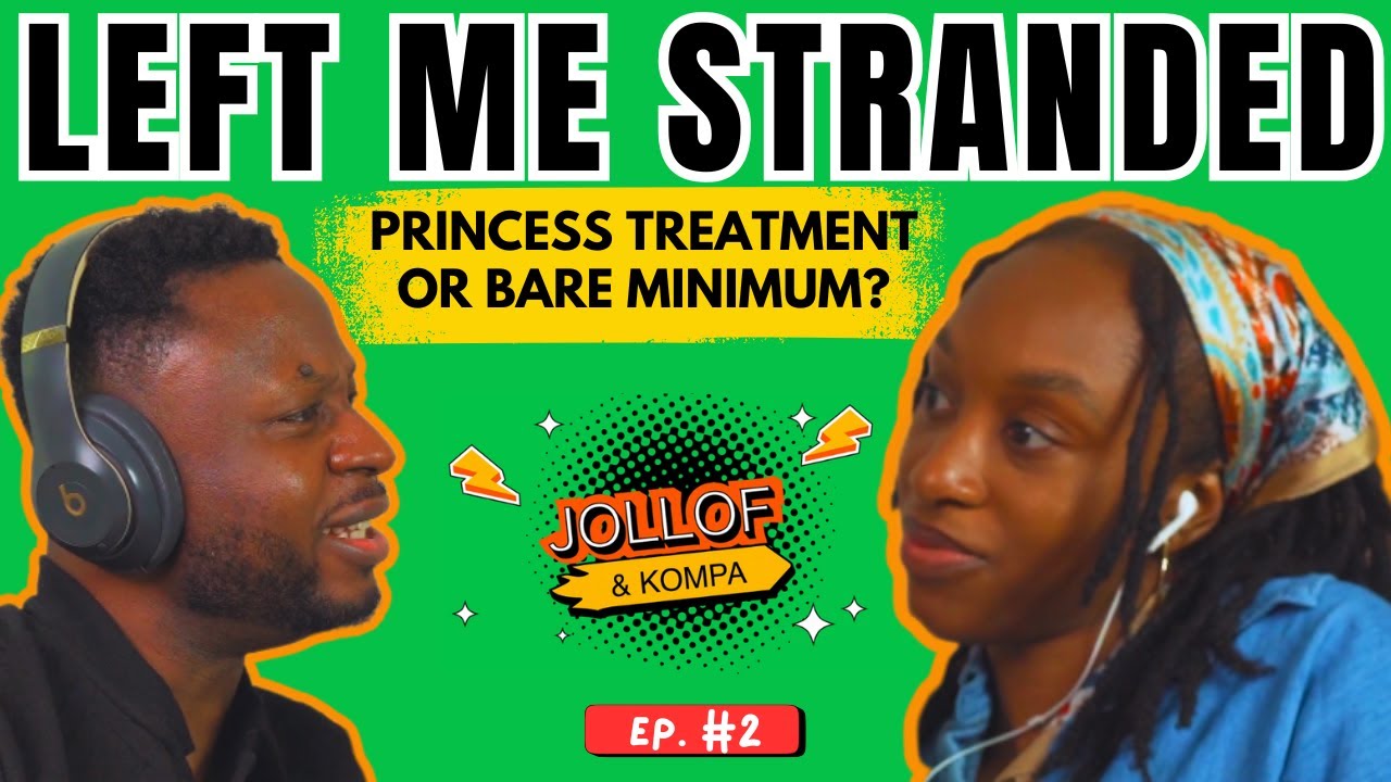 Leaving Your Partner on the Roadside | Jollof & Kompa