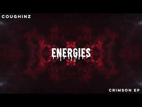 Coughinz - Energies (Official Visualizer)