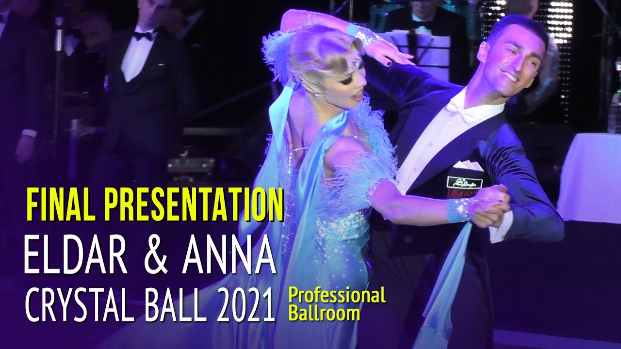 Фокстрот Презентация = Crystal Ball 2021 Профессионалы, стандарт = Эльдар Джафаров & Анна Сажина