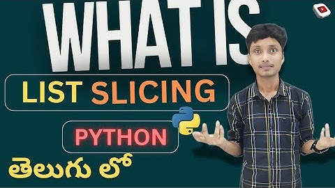 List Slicing in python | How to slice operator works | How to get sub part of list| python in Telugu