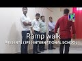 Ramp walk ||Presents IPS School purnea Bihar|| The FAG Entertainment Show
