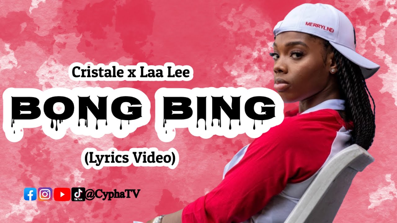 Cristale ~ Bong Bing ft Laa Lee (Lyrics Video) - YouTube