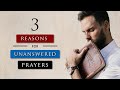 Why Does God Not Answer My Prayers | The TRUTH