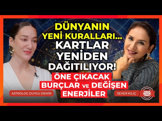 DÜNYANIN YENİ KURALLARI..KARTLAR YENİDEN DAĞITILIYOR..ÖNE ÇIKACAK BURÇLAR, DEĞİŞEN ENERJİLER