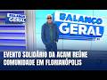 Destaque Cacau Menezes - Evento beneficente mobiliza Florianópolis neste domingo (24)