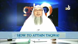 How to attain Taqwa? - Sheikh Assim Al Hakeem