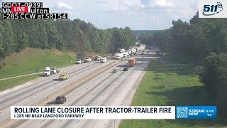 Rolling lane closure caused by tractor-trailer fire on I-285