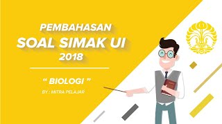 Halo pejuang ptn 2020..berikut ada pembahasan soal simak ui 2018 untuk
pelajaran biologi yaasemoga bisa membantu kamu persiapan buat materi
ujian mandiri jug...