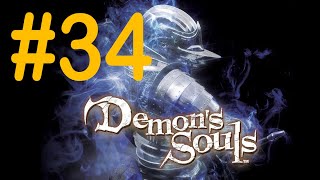 #34 Прознающий; Дворец Болетарии (1-3) 7 [Demon's Souls]