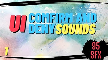 Modern UI Confirm and Deny Sound Pack 1 | Sound Asset
