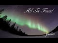 All Is Found/魔法の川の子守唄/アナと雪の女王2/mini harp