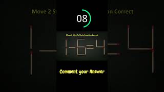Move 2 stick to make equation correct 1-6=4, Matchstick Puzzle with @LogicalBaniya #shorts #riddles