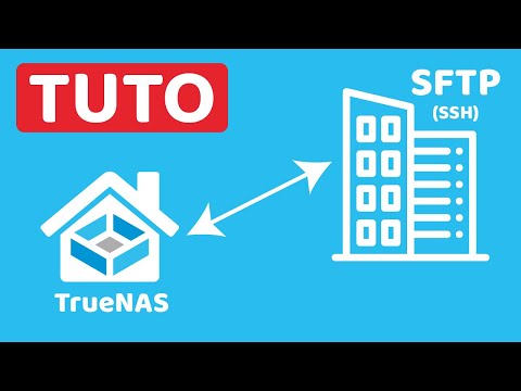 TUTO - Configurer un accès SFTP (SSH) (4g, smartphone, ..) pour votre TrueNAS
