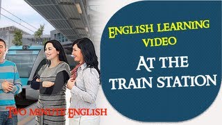 At the train station - Learn English conversation through quick lessons screenshot 2