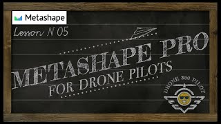 Lesson 05. (Updated). Agisoft Metashape Pro fundamentals for drone pilots. Preferences. Episode 1