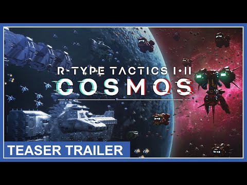 R-Type Tactics I・II Cosmos - Teaser Trailer (Nintendo Switch, PS4, PS5, PC)
