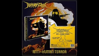Technophobia - Anti human terror (full album) 2023