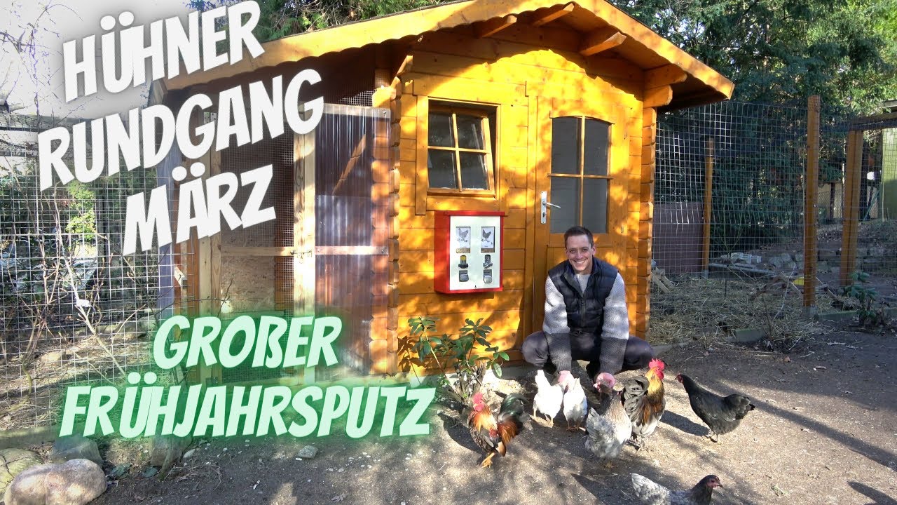 Hühner Rundgang März - Großer Frühjahrsputz - Stall reinigen, kalken und ausräuchern - Kompost