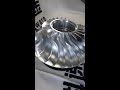 Impeller CNC machined