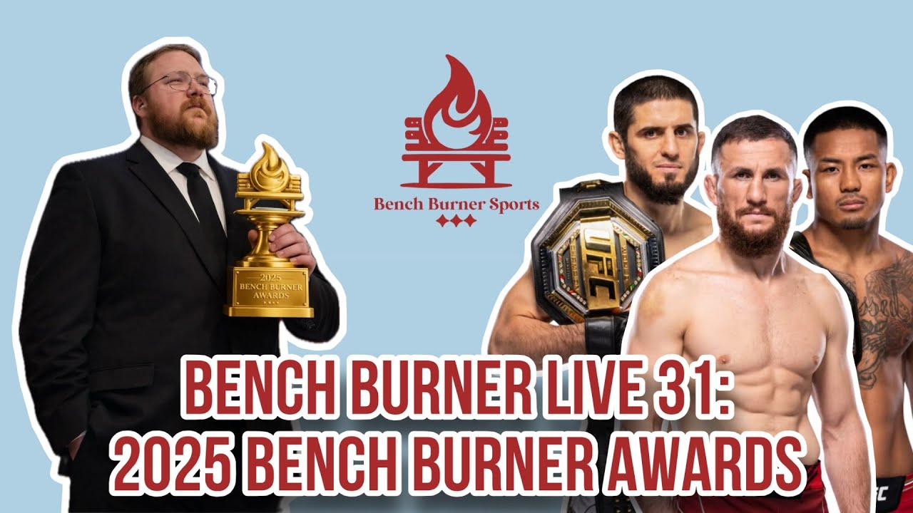 Bench Burner Live Series 31: 2025 MMA Awards Show