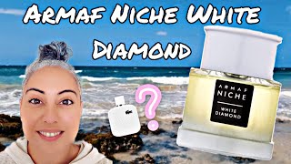 Armaf Niche White Diamond | Spinoff of Lacost L1212 Blanc | Glam Finds | Fragrance Reviews |