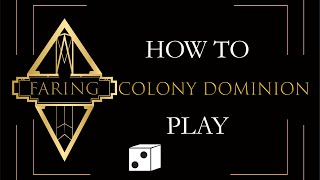 FARING: COLONY DOMINION game rules | quick tutorial | how to play