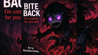 Bite Back - (Remastered 2025) A murder drones song