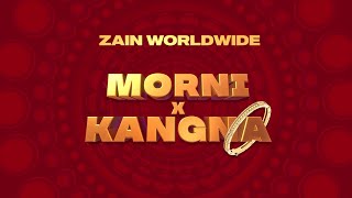 Zain Worldwide - Morni X Kangna (Lyric Video) #PunjabiSongs2021
