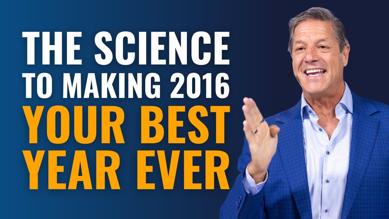 The Science To Making 2016 Your Best Year Ever