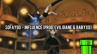 SoFaygo - INFLUENCE (Prod. Evil Giane & BabyXD)