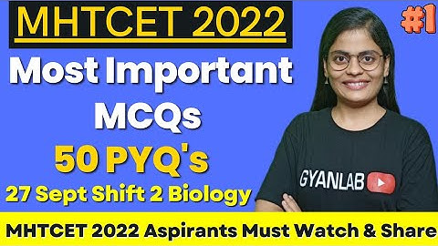 MHTCET 2022 | Most Important MCQs | 50 PYQ
