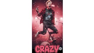 Crazy Original Song
