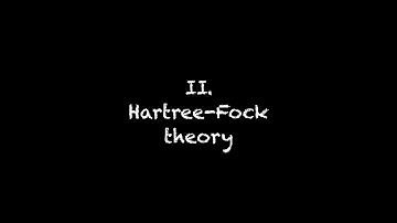 2/5 - Hartree-Fock theory
