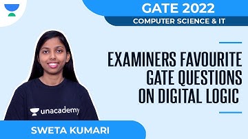Examiners Favourite GATE Questions on Digital Logic | CS/IT | Sweta Kumari