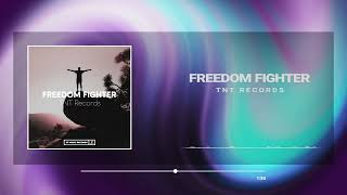 TNT Records - Freedom Fighter (Hip Hop Beat) 2023