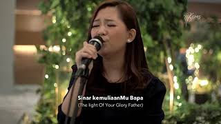 Sinar KemuliaanMu Bapa - Worship Night GMS 2020