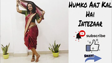 Humko Aaj Kal Hai Intezaar | Sailaab | Madhuri Dixit | Dance By Shweta