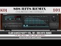 80s hits remix club dance party 101  kdj 2023
