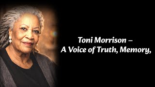 Toni Morrison: The Voice That Changed Literature Forever /Motivational quotes