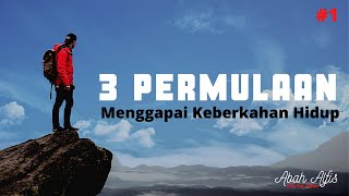 Download Mp3 3 Permulaan Menggapai Keberkahan Hidup Part I Gudang lagu Download Mp3 3 Permulaan Menggapai Keberkahan Hidup Part I
