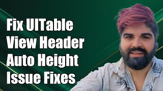 Fixing UITableView Section Header Automatic Height Not Updating Properly