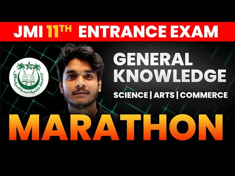 Jamia Class 11th Science Entrance Exam 2024 | GK Marathon | Most Expected Question | Complete Course